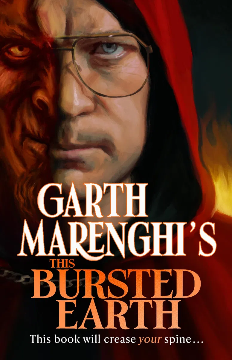 Garth Marenghi's This Bursted Earth : the third volume in his SUNDAY TIMES bestselling TerrorTome series