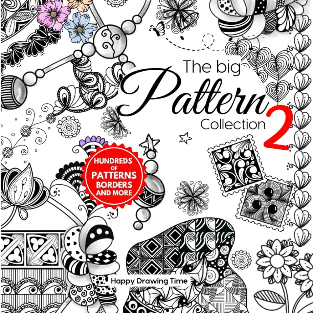 The Big Pattern Collection 2: Hundreds of Patterns, Borders and Decorative Elements for Doodle, Artistic Tangles, Zentangle, Bullet Journal, Zen ... Scribble Art with Step-by-Step Instructions