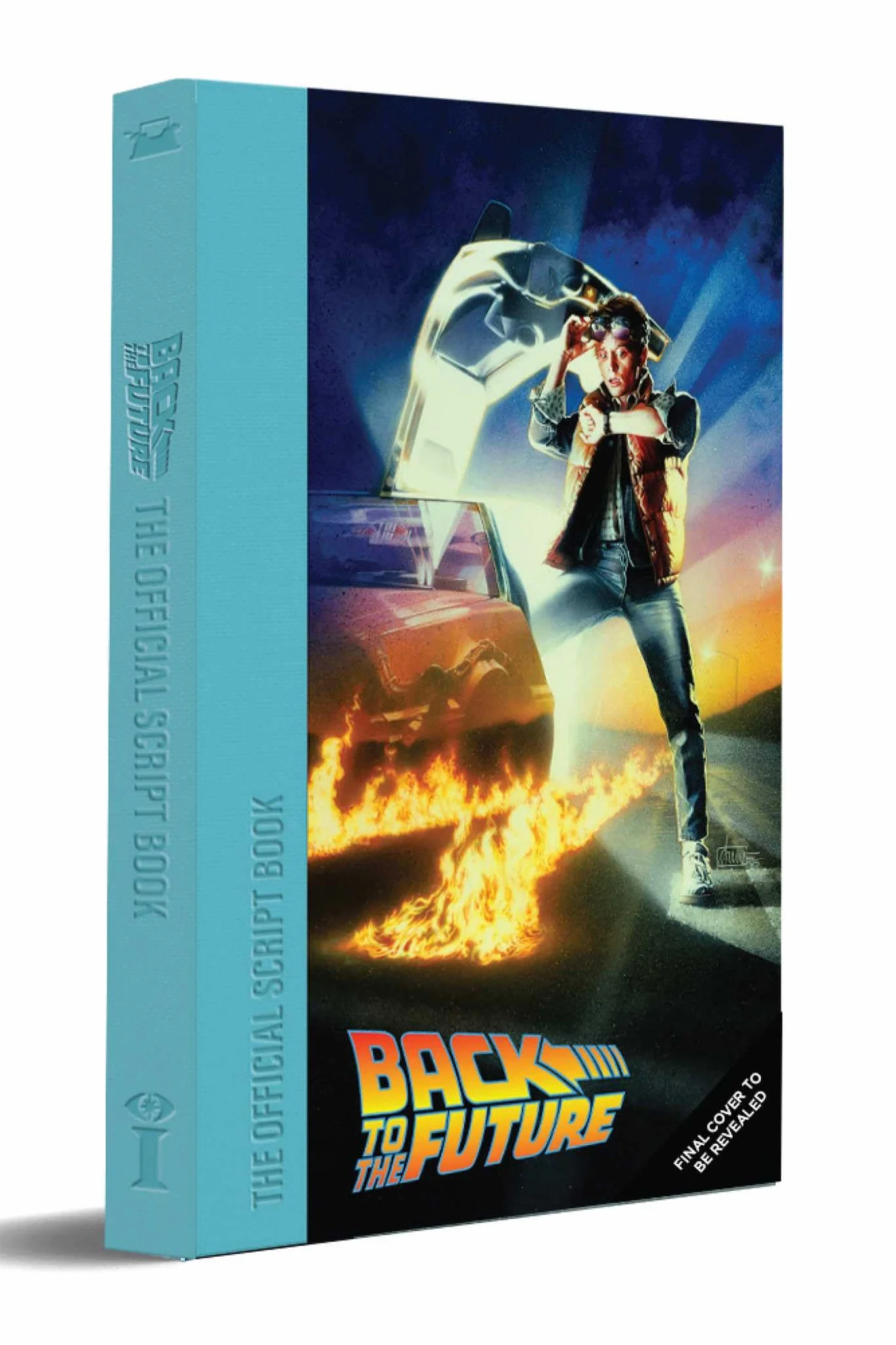 Back to the Future: The Complete Screenplay