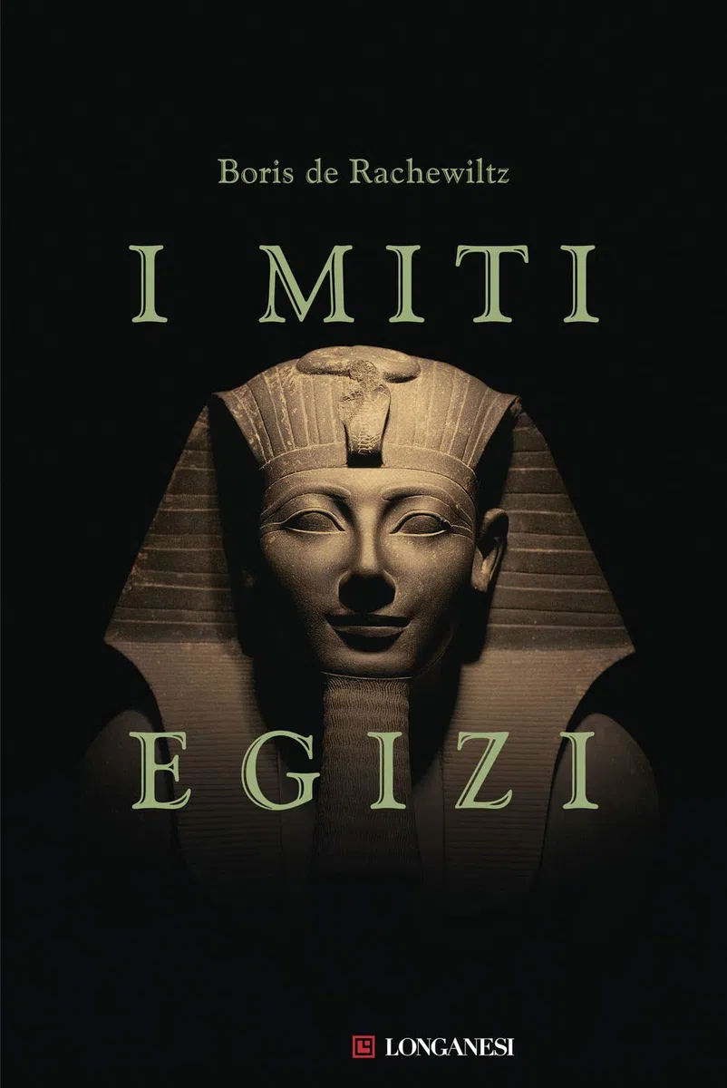 I miti egizi. Nuova ediz.