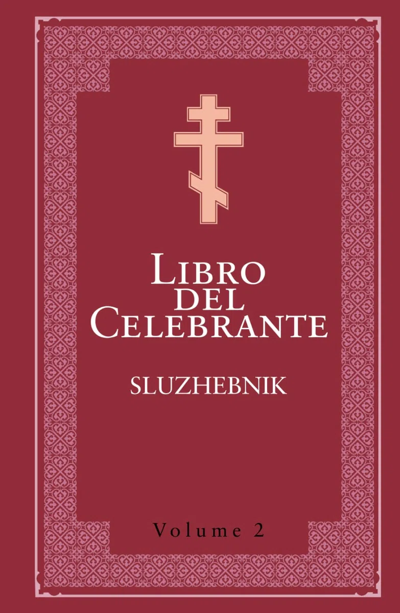Libro del Celebrante vol. 2: Sluzhebnik