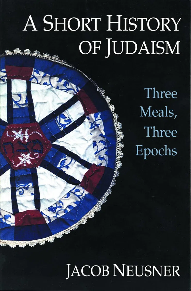 A Short History of Judaism: Three Meals, Three Epochs