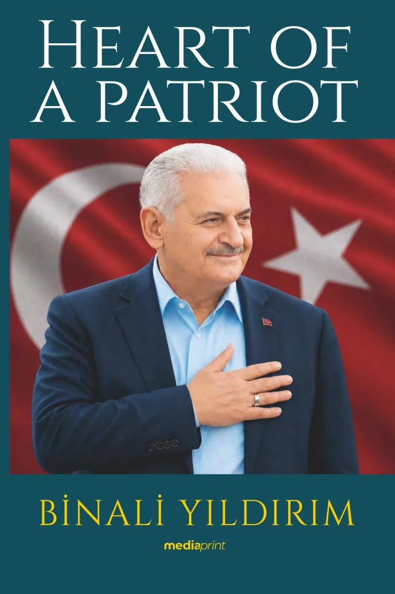 Heart of a Patriot: Binali Yildirim