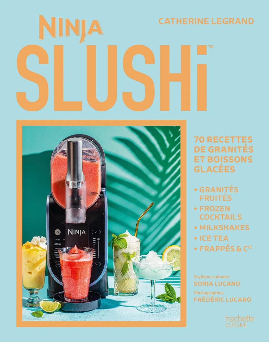 Ninja Slushi: 70 recettes de granités et boissons glacées
