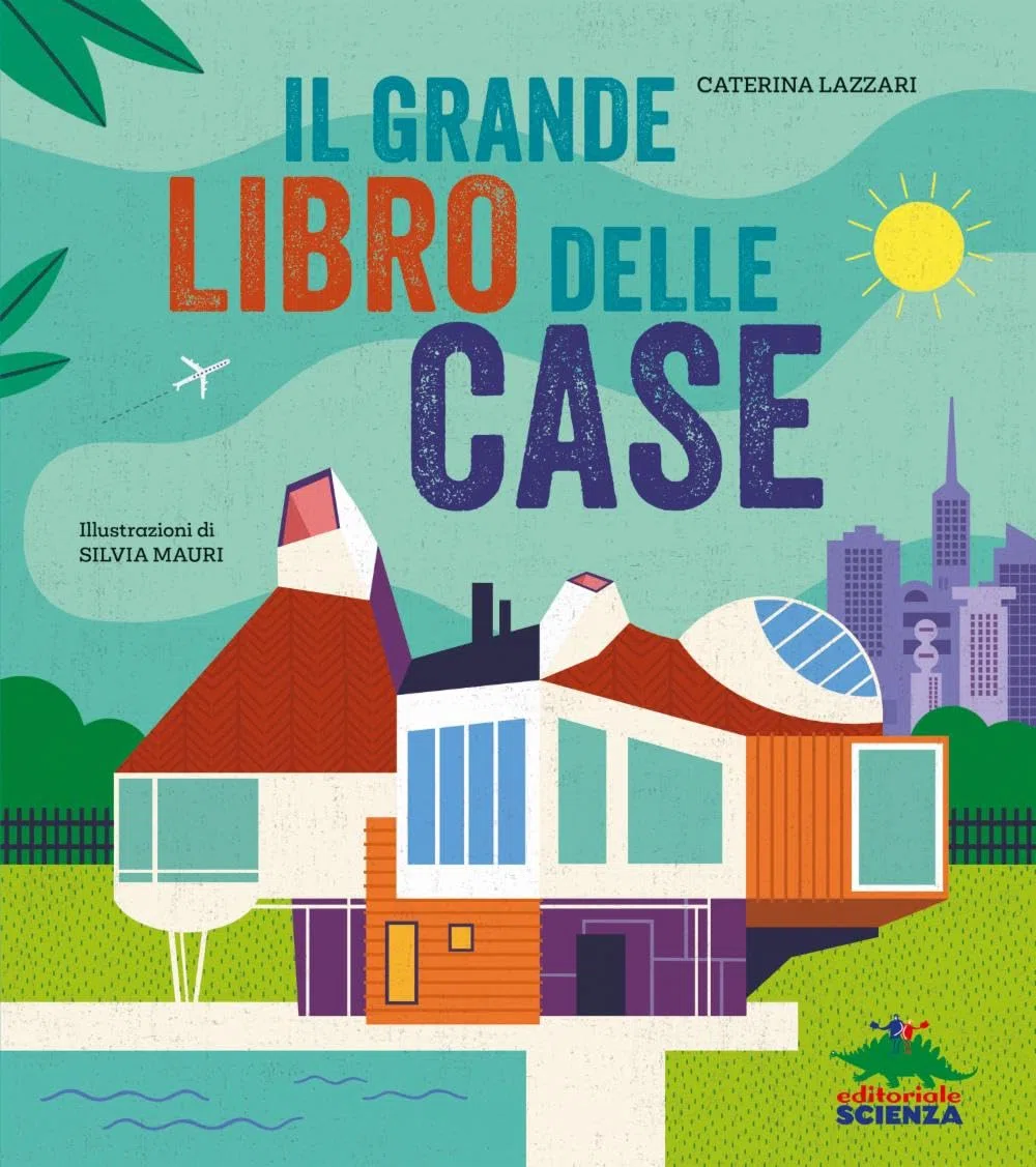 Il grande libro delle case. Ediz. a colori