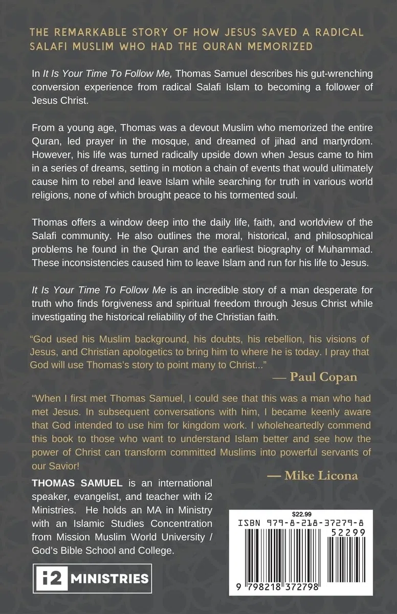 It Is Your Time To Follow Me: A Radical Salafi Muslim Encounters Jesus