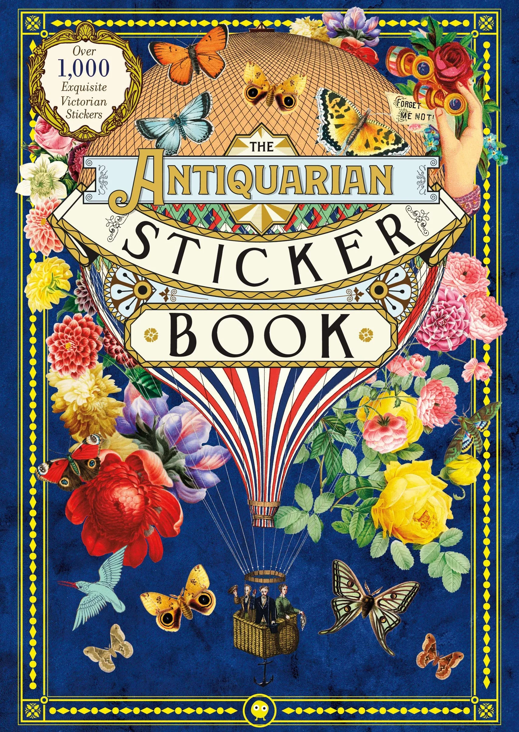 The Antiquarian Sticker Book : An Illustrated Compendium of Adhesive Ephemera