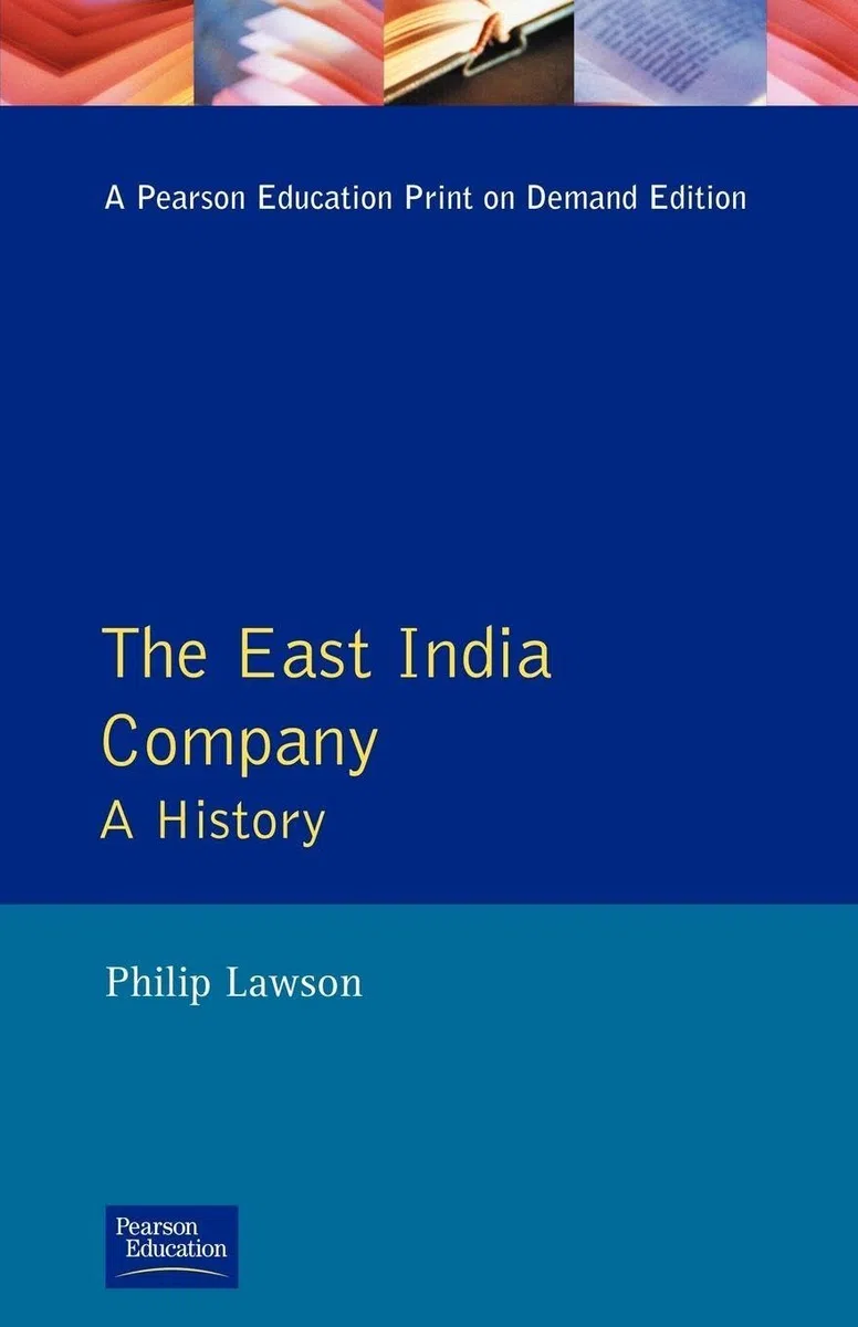 East India Company , The: A History