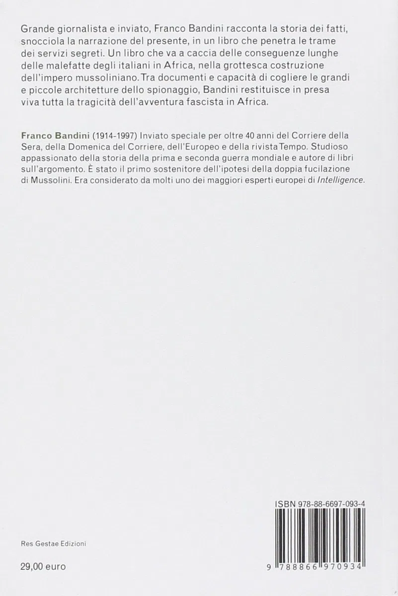 Gli italiani in Africa. Storia delle guerre coloniali 1882-1943