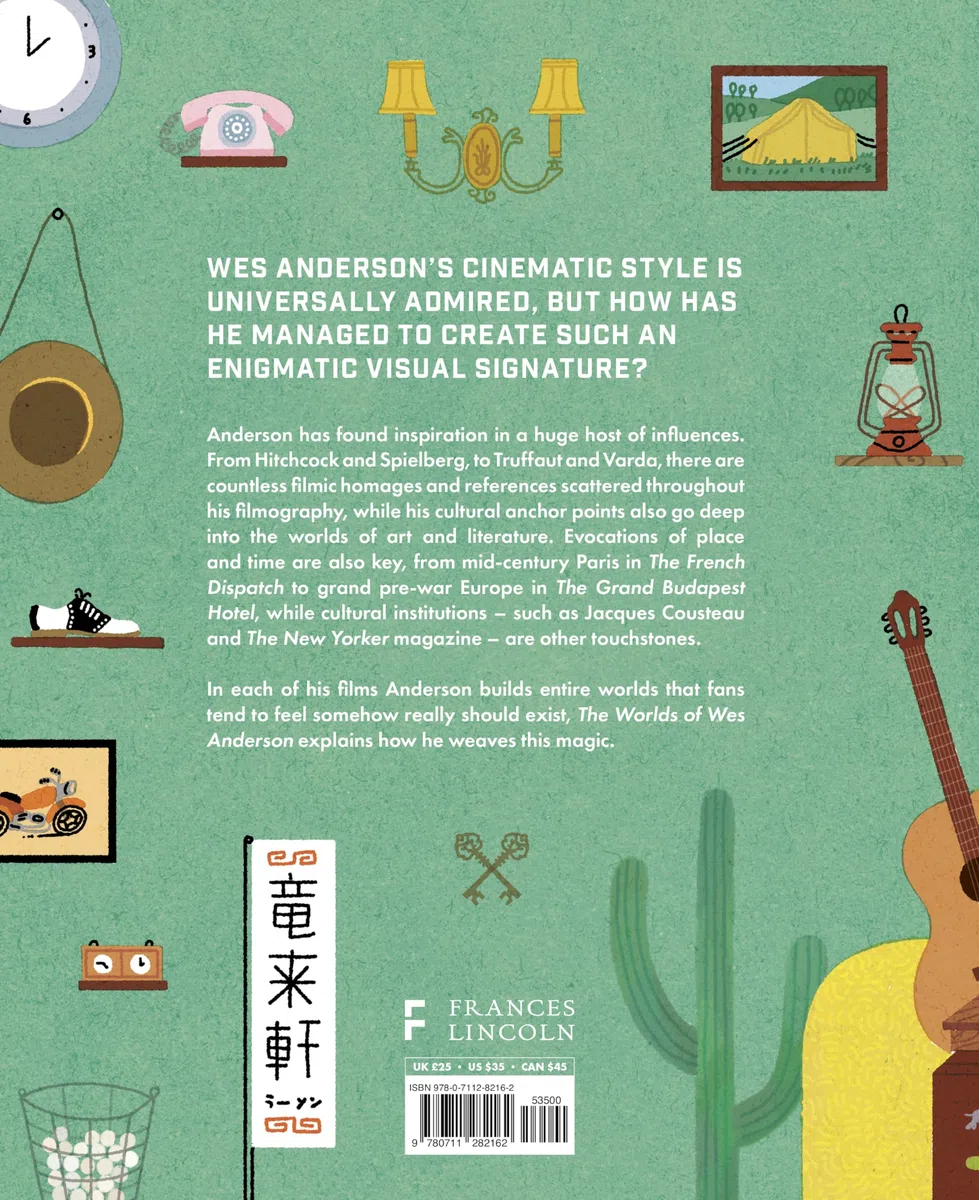 The Worlds of Wes Anderson: The Influences and Inspiration Behind the Iconic Films