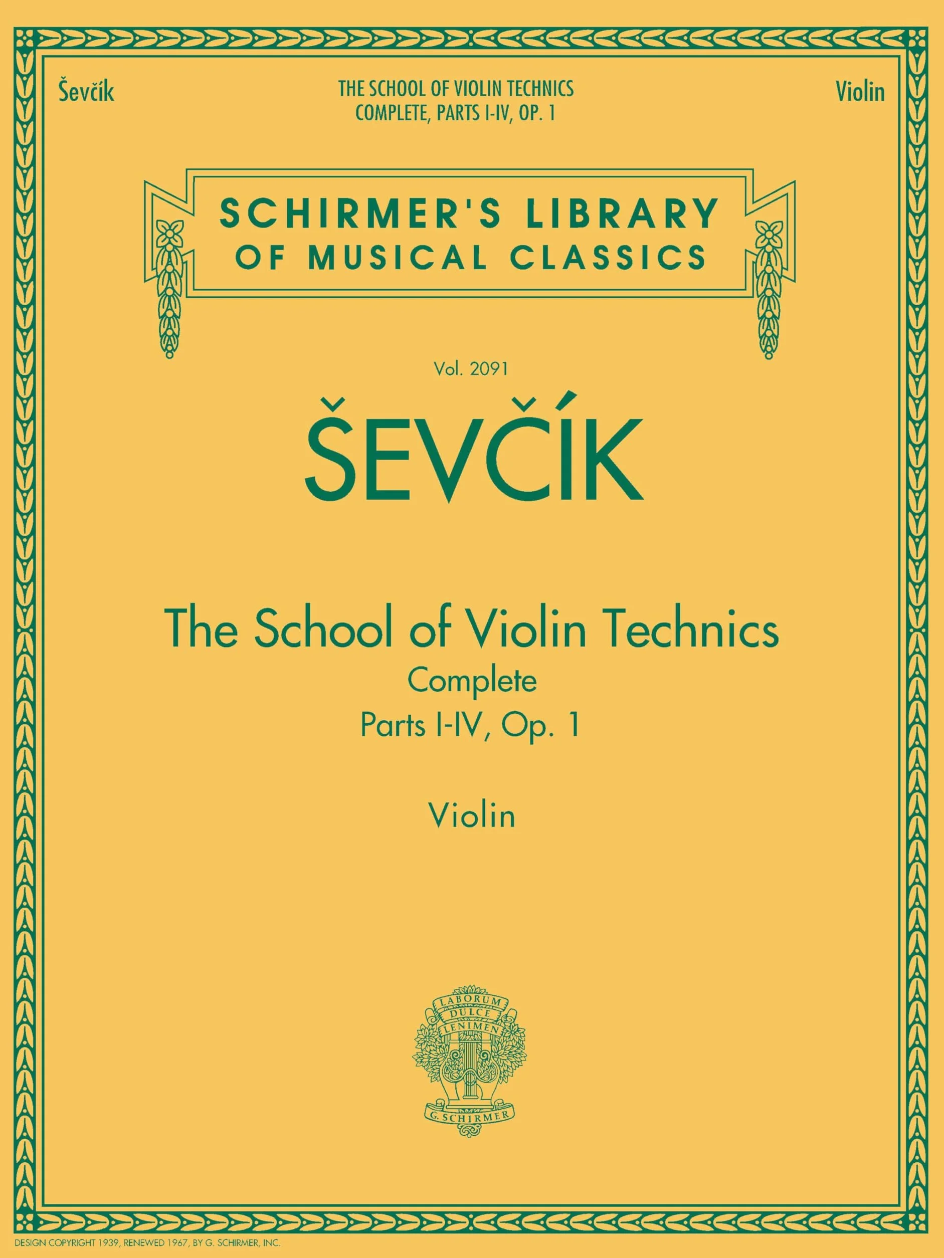 The School of Violin Technics Complete, Op. 1.: Parts I-IV, Op. 1