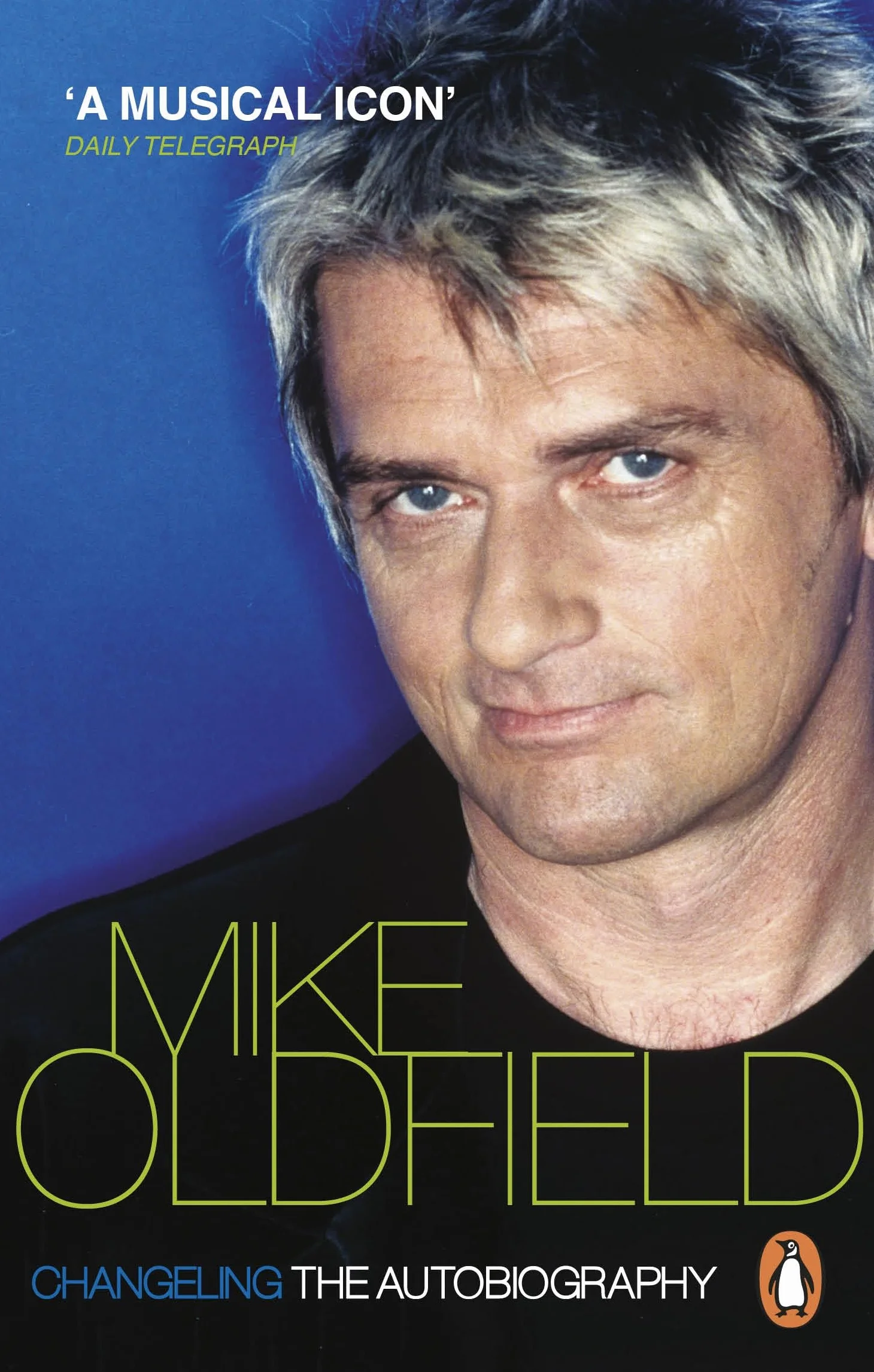 Changeling: The Autobiography of Mike Oldfield