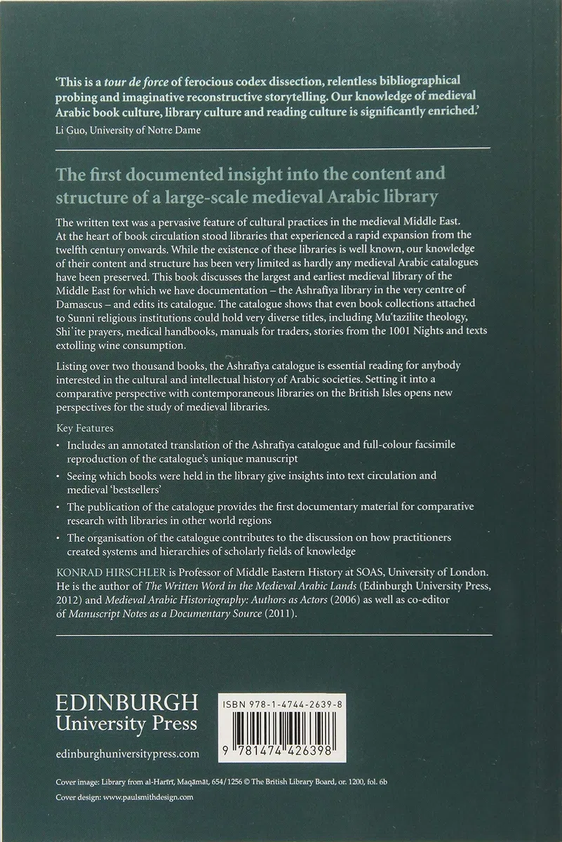 Medieval Damascus: Plurality and Diversity in an Arabic Library, The Ashrafiya Library Catalogue