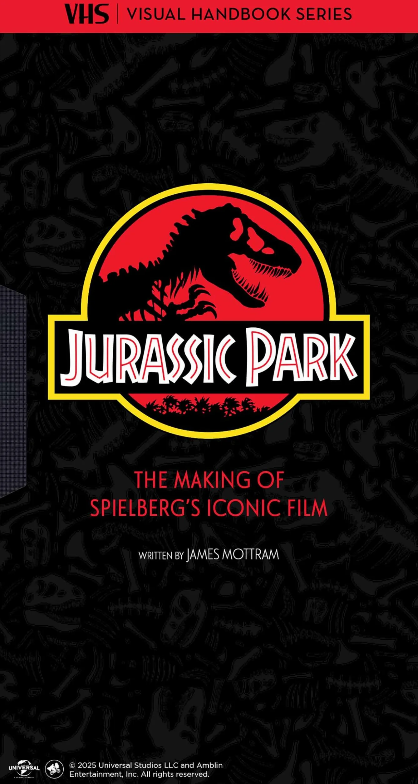 Jurassic Park: The Making of Steven Spielberg's Iconic Film