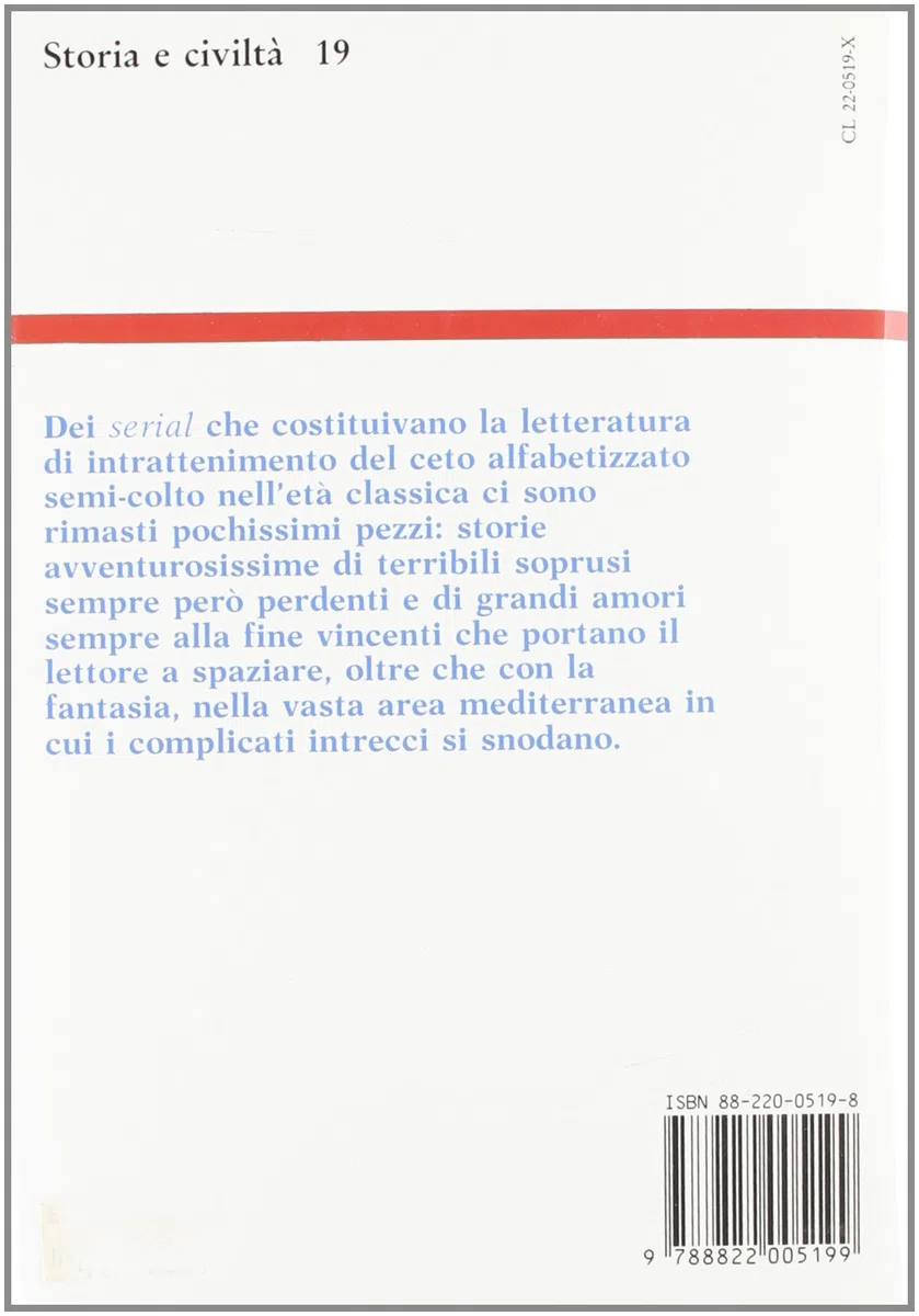 Storie d'amore antiche. Leucippe e Clitofonte, Dafni e Cloe, Anzia e Abrocome