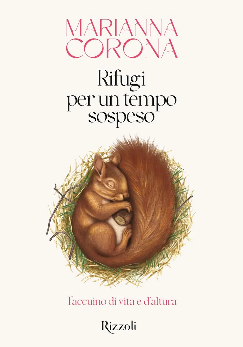 Rifugi per un tempo sospeso. Taccuino di vita e d'altura