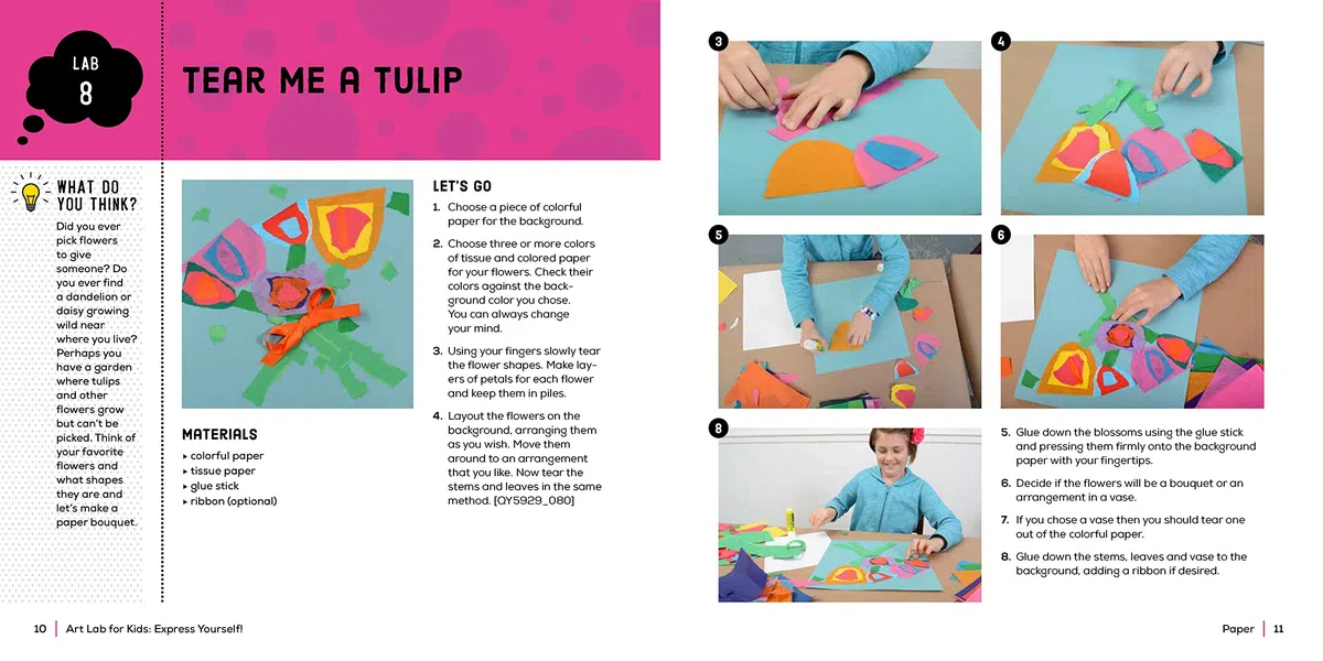 Art Lab for Kids: Express Yourself!: 52 Creative Adventures to Find Your Voice Through Drawing, Painting, Mixed Media, and Sculpture: 19 (Lab Series)