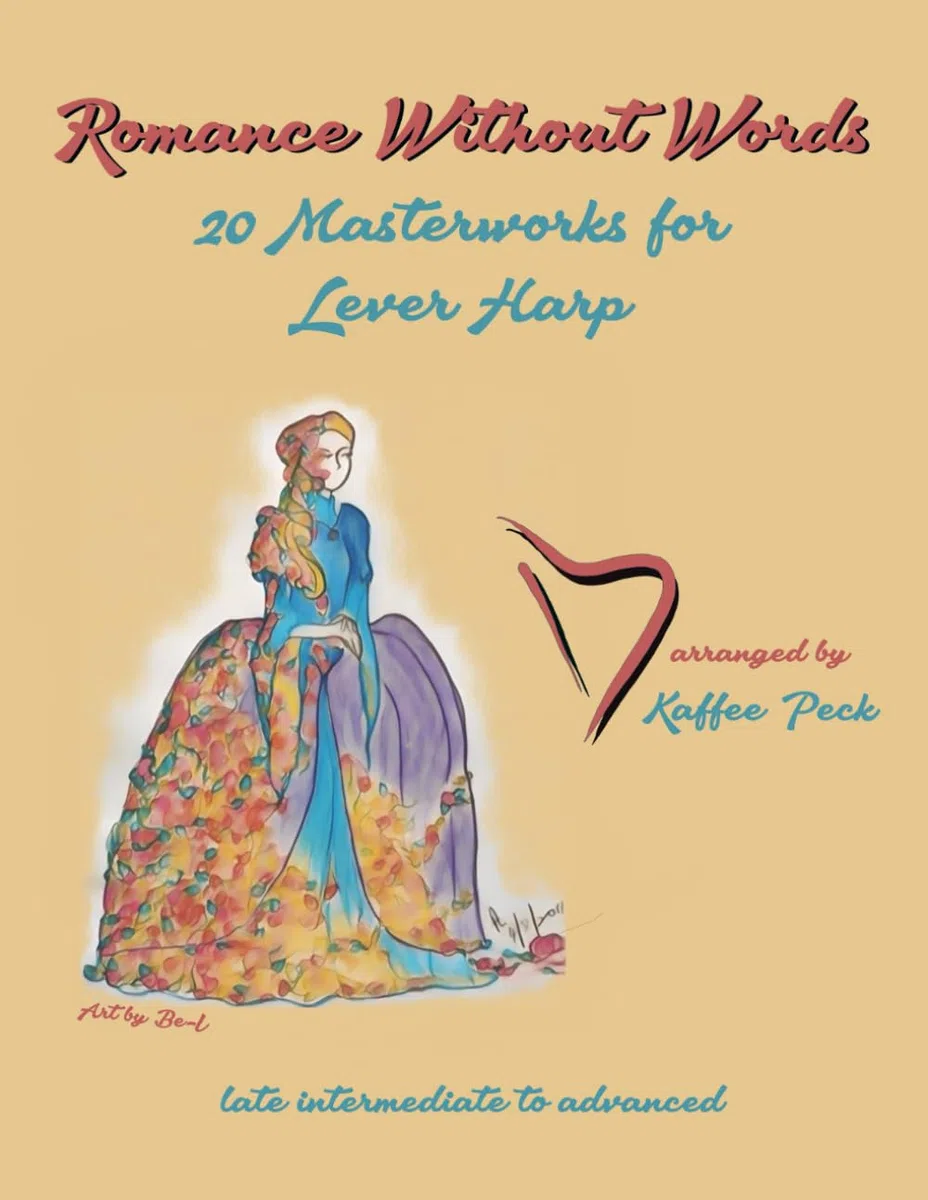 Romance Without Words: 20 Masterworks for Lever Harp