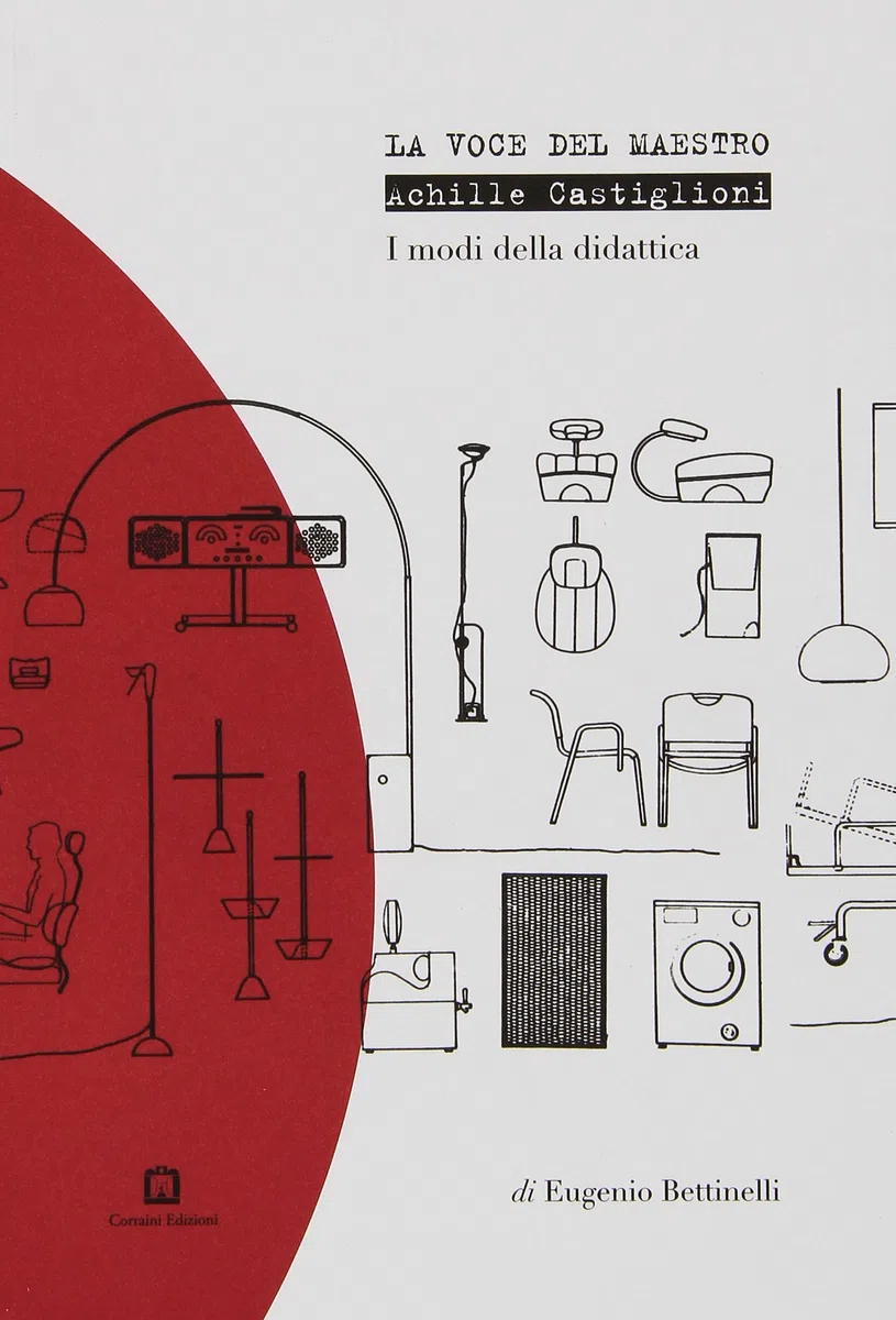 La voce del Maestro. Achille Castiglioni