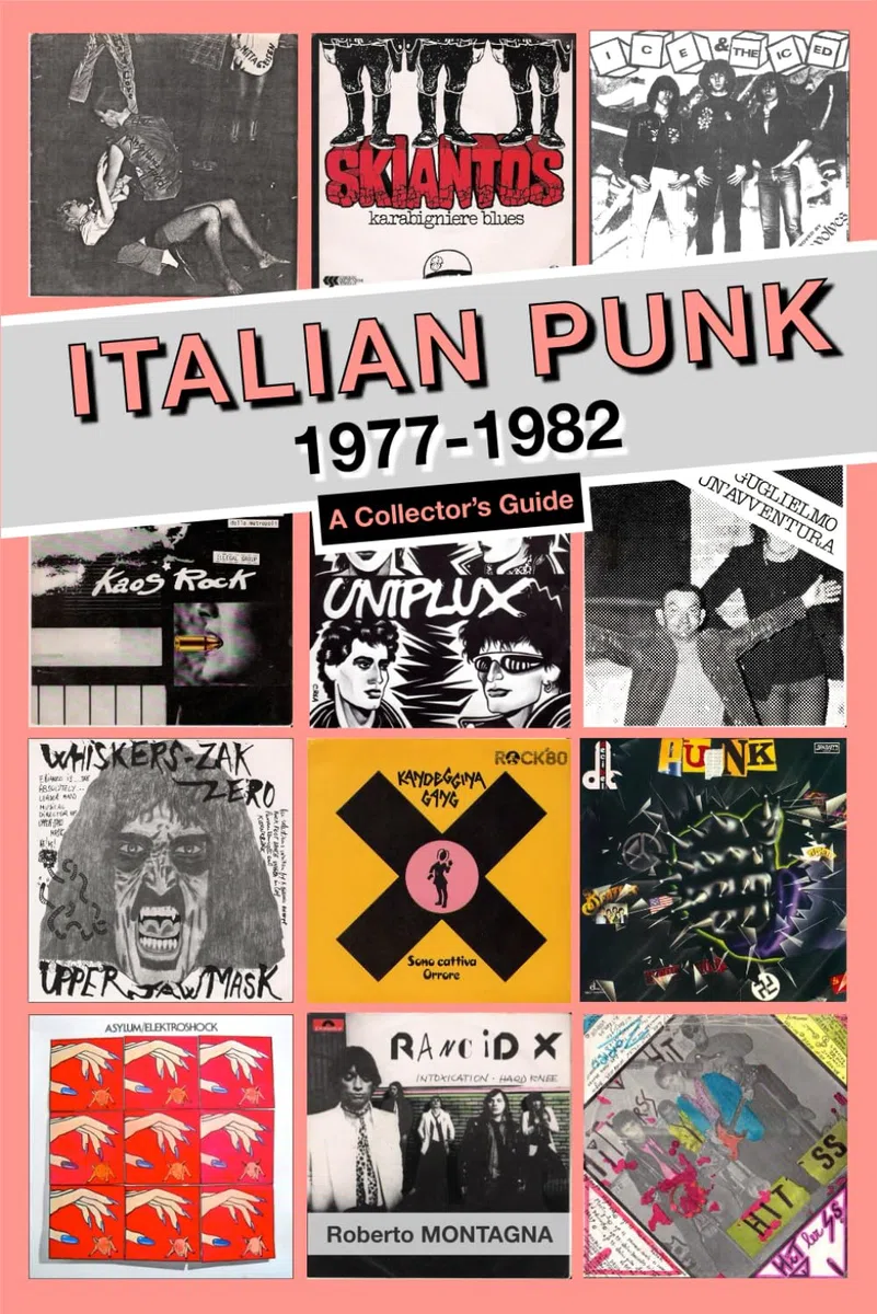 Italian Punk 1977-1982: A Collector’s Guide
