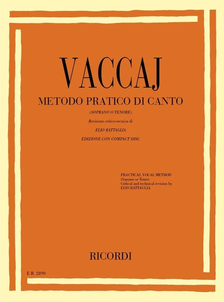 Vaccaj metodo pratico di canto / Vaccai Practical Vocal Method - High Voice: Soprano O Tenore / Soprano or Tenor