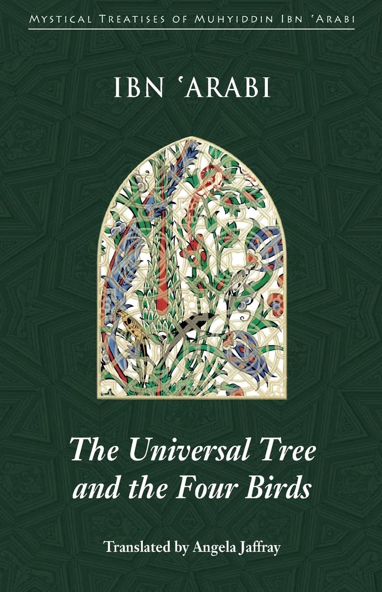 The Universal Tree and the Four Birds: Treatise on Unification Al-ittihad Al-kawni