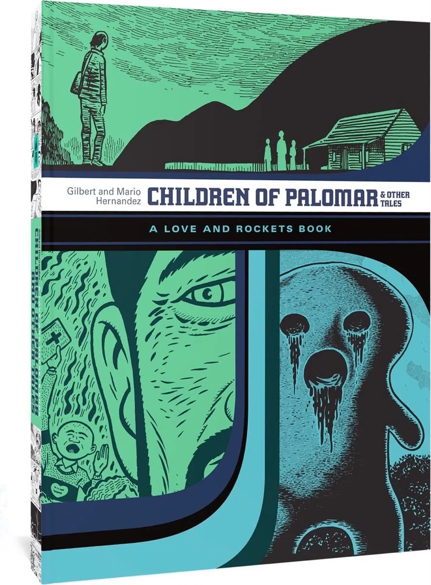 Children of Palomar & Other Tales: A Love and Rockets Book