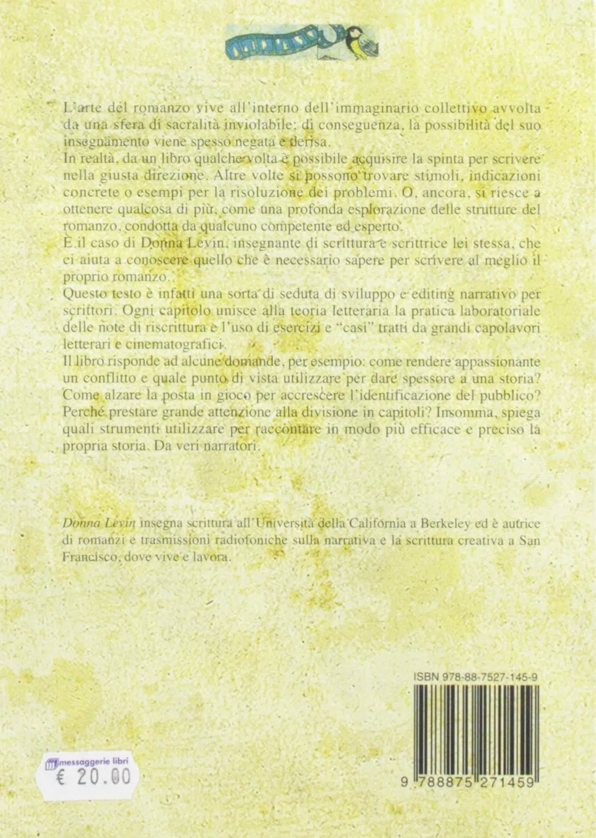 Scrivere un romanzo. Come strutturare personaggi e storie in modo efficace