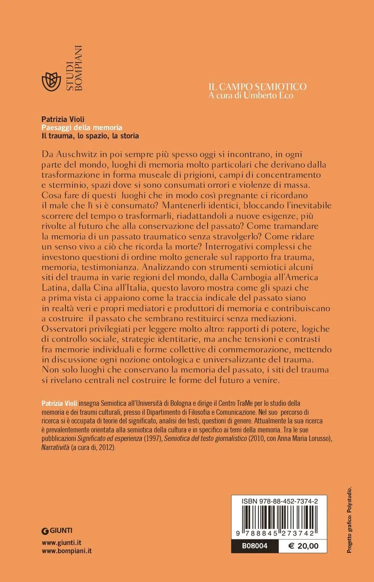 Paesaggi della memoria: Il trauma, lo spazio, la storia