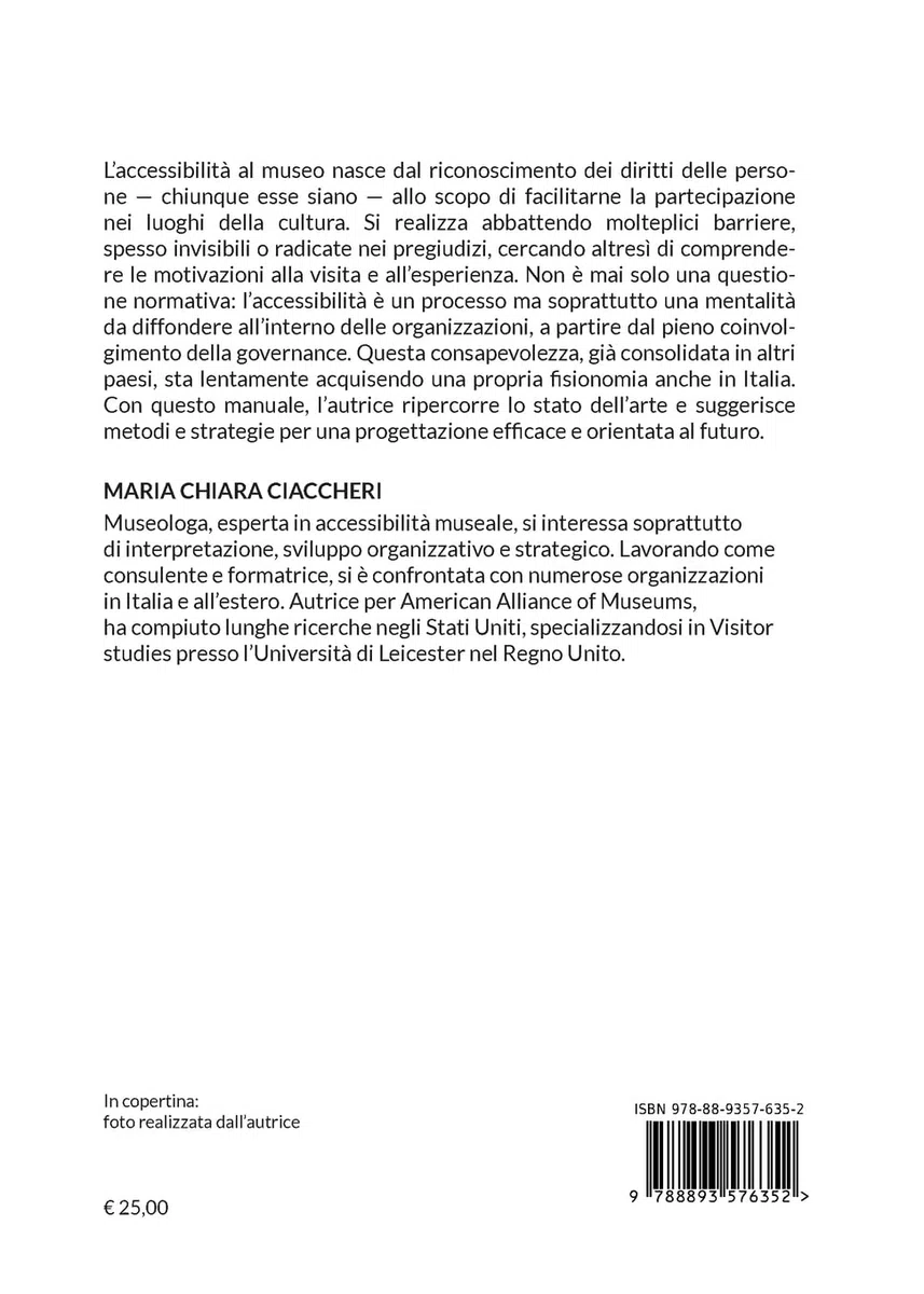 Musei e accessibilità. Progettare l’esperienza e le strategie