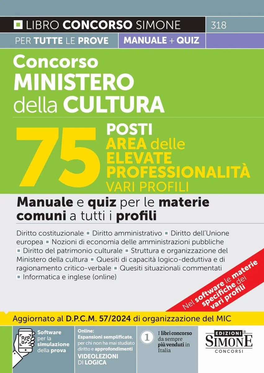 Concorso Ministero della Cultura 75 posti – Area delle elevate professionalità - Vari profili - Manuale e quiz per le materie comuni a tutti i profili