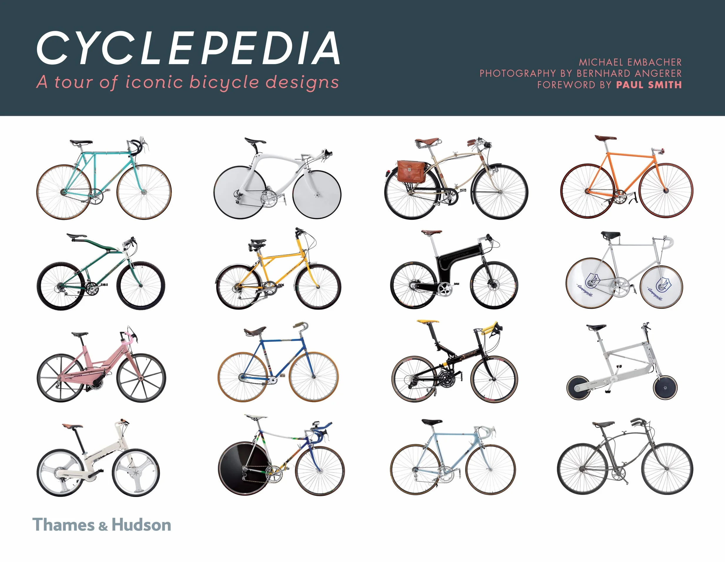 Cyclepedia: 90 Years of Modern Bicycle Design: A Tour of Iconic Bicycle Designs (compact ed)