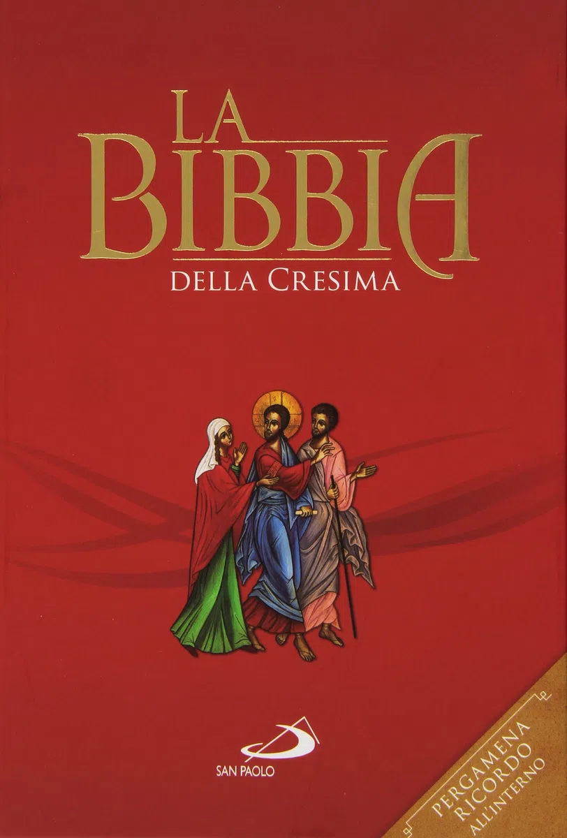 La Bibbia della cresima. Ediz. speciale