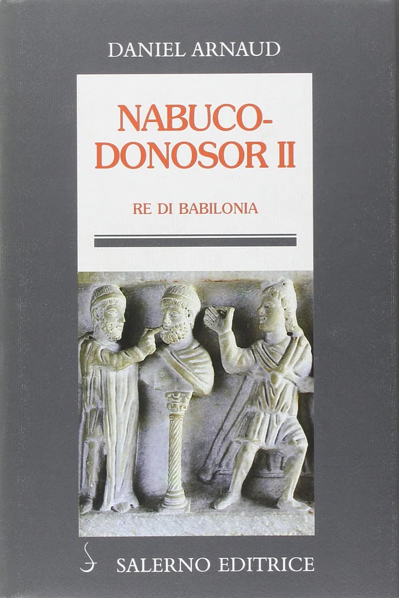 Nabucodonosor II. Re di Babilonia
