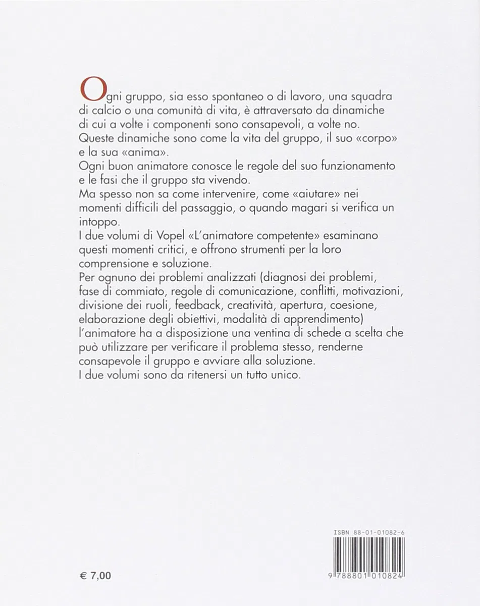 L'animatore competente. Nuove tecniche per l'animatore di gruppo (Vol. 2)