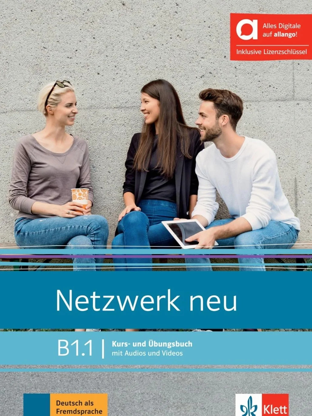 Netzwerk neu. Kursbuch. B1 hybrid. Per le Scuole superiori. Con e-book. Con espansione online (Vol. 1)
