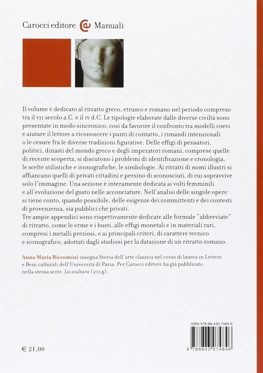 Il ritratto. Archeologia classica. Ediz. illustrata