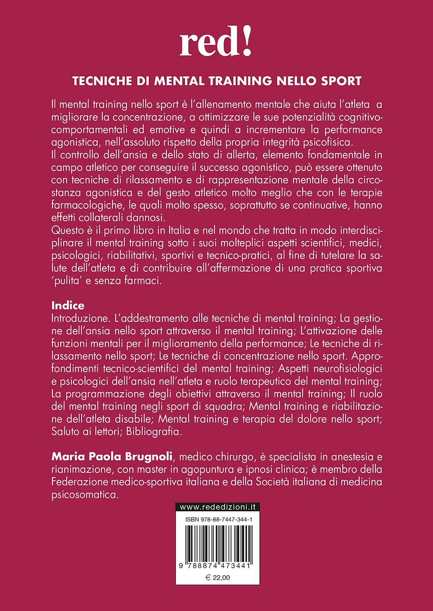 Tecniche di mental training nello sport: Vincere la tensione, aumentare la concentrazione e la performance agonistica