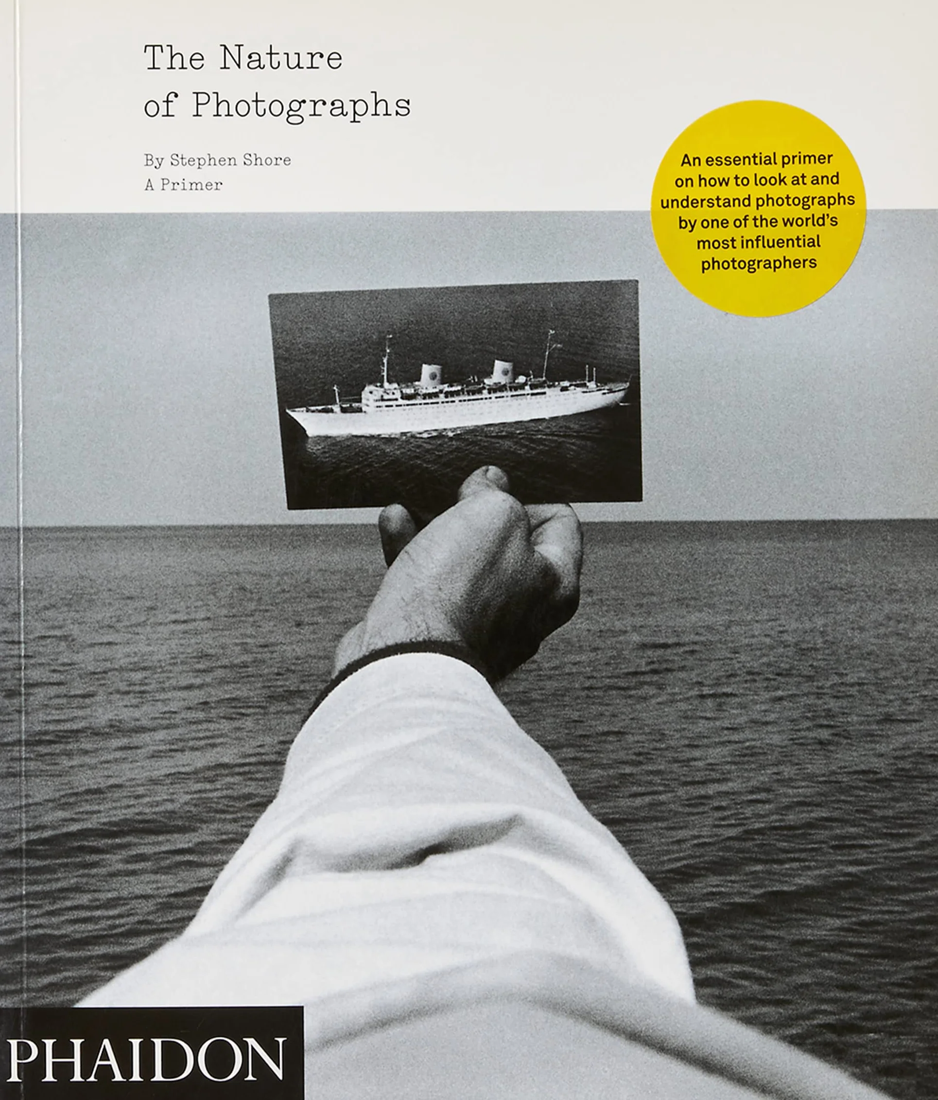 The Nature of Photographs: A Primer [Lingua inglese]