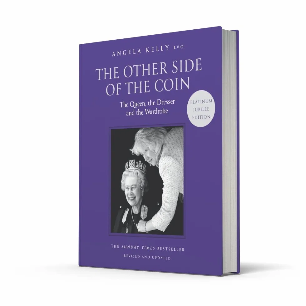 The Other Side of the Coin: The Queen, the Dresser and the Wardrobe: The Queen, the Dresser and the Wardrobe. A Captivating Royal Biography