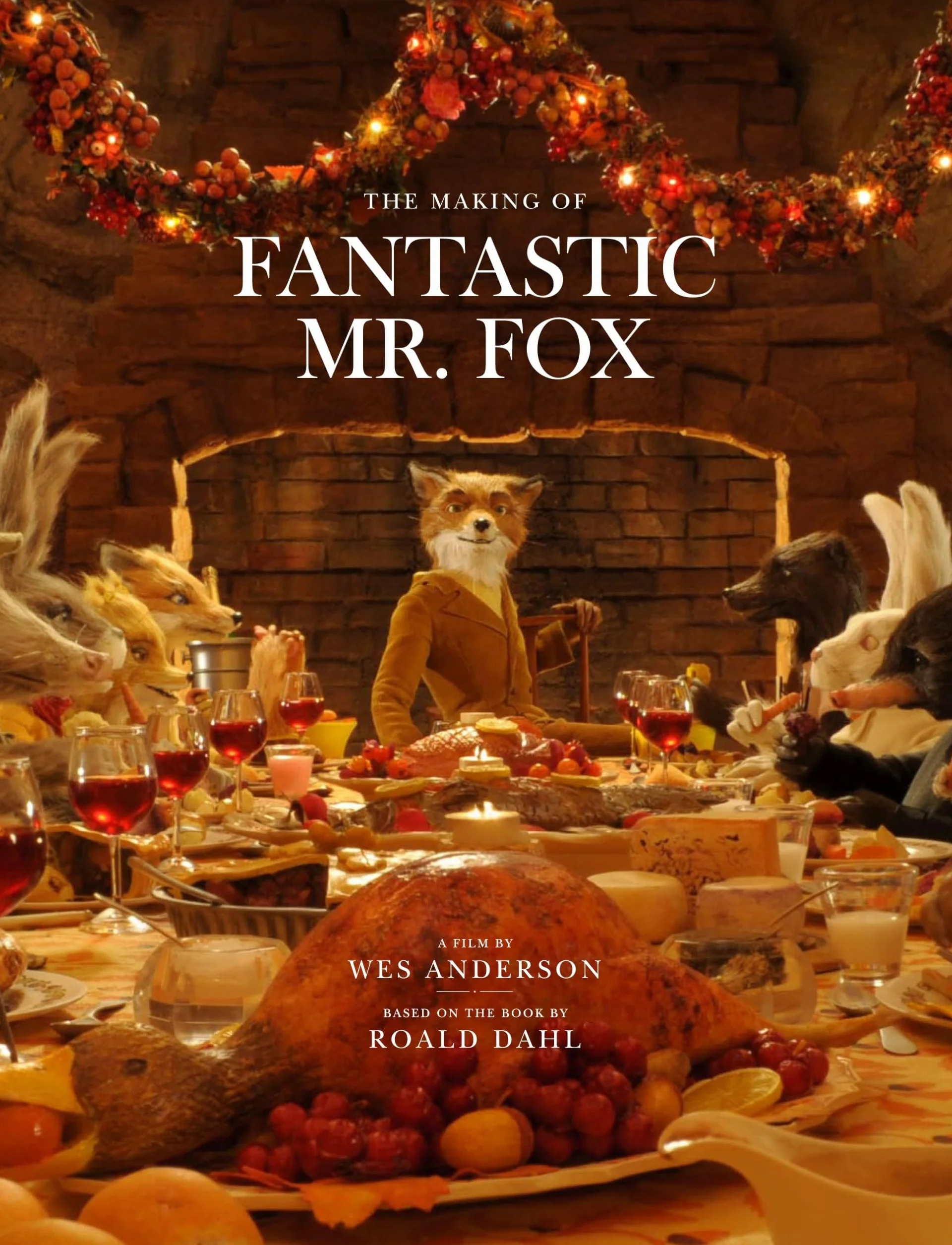 The Making of Fantastic Mr. Fox [Lingua Inglese]
