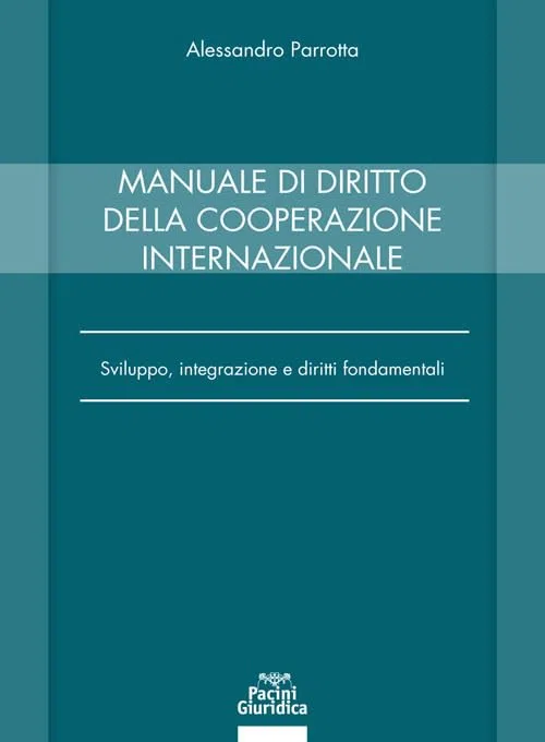 Manuale di diritto della cooperazione internazionale
