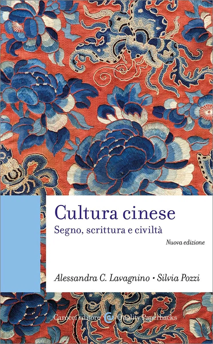 Cultura cinese. Segno, scrittura e civiltà