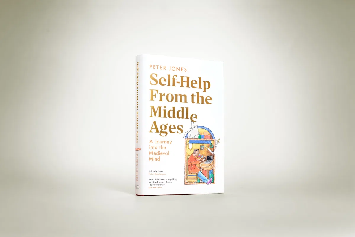 Self-Help From the Middle Ages: What Medieval History Can Teach Us About Living a Happy, Healthy Life