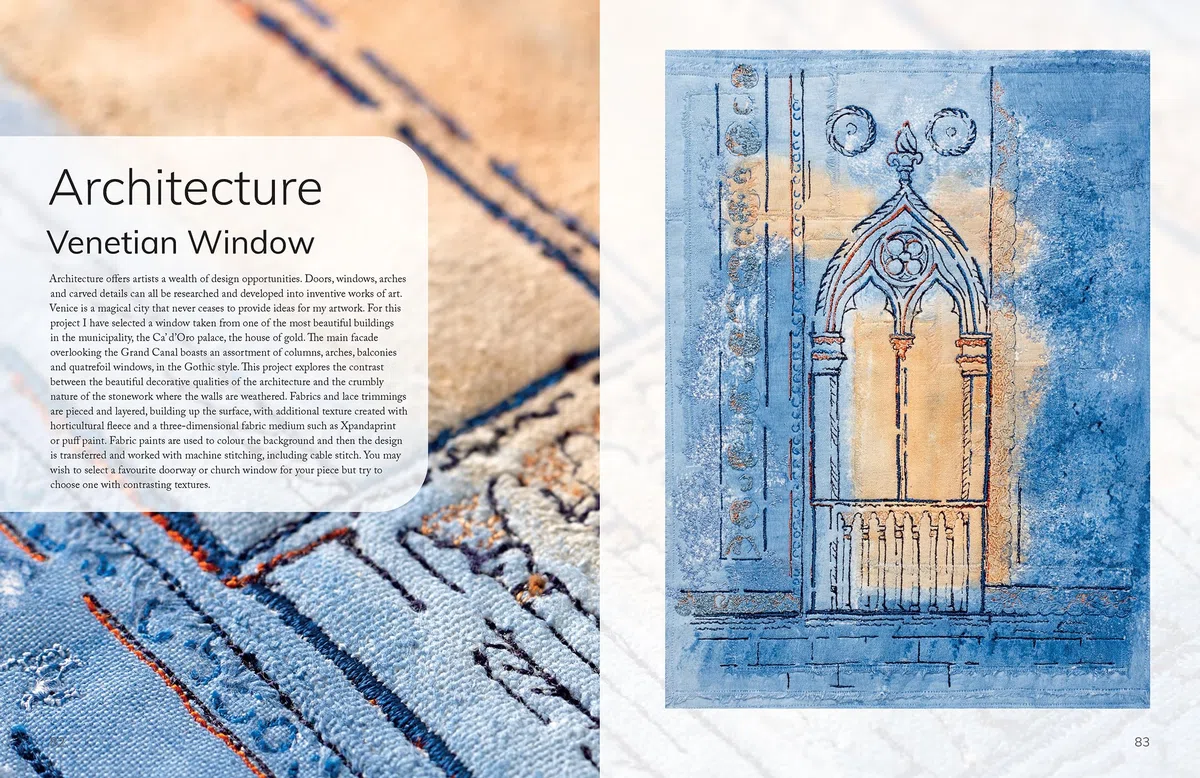 Layer, Paint and Stitch : Create textile art with machine and hand stitching