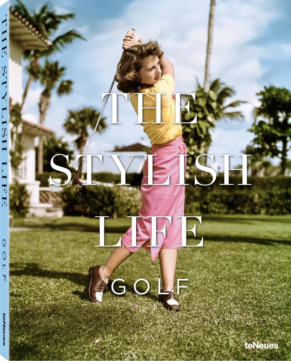 The stylish life golf. Ediz. illustrata [Lingua inglese]