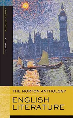 The Norton Anthology of English Literature: The Romantic Period Through the Twentieth Century: 2