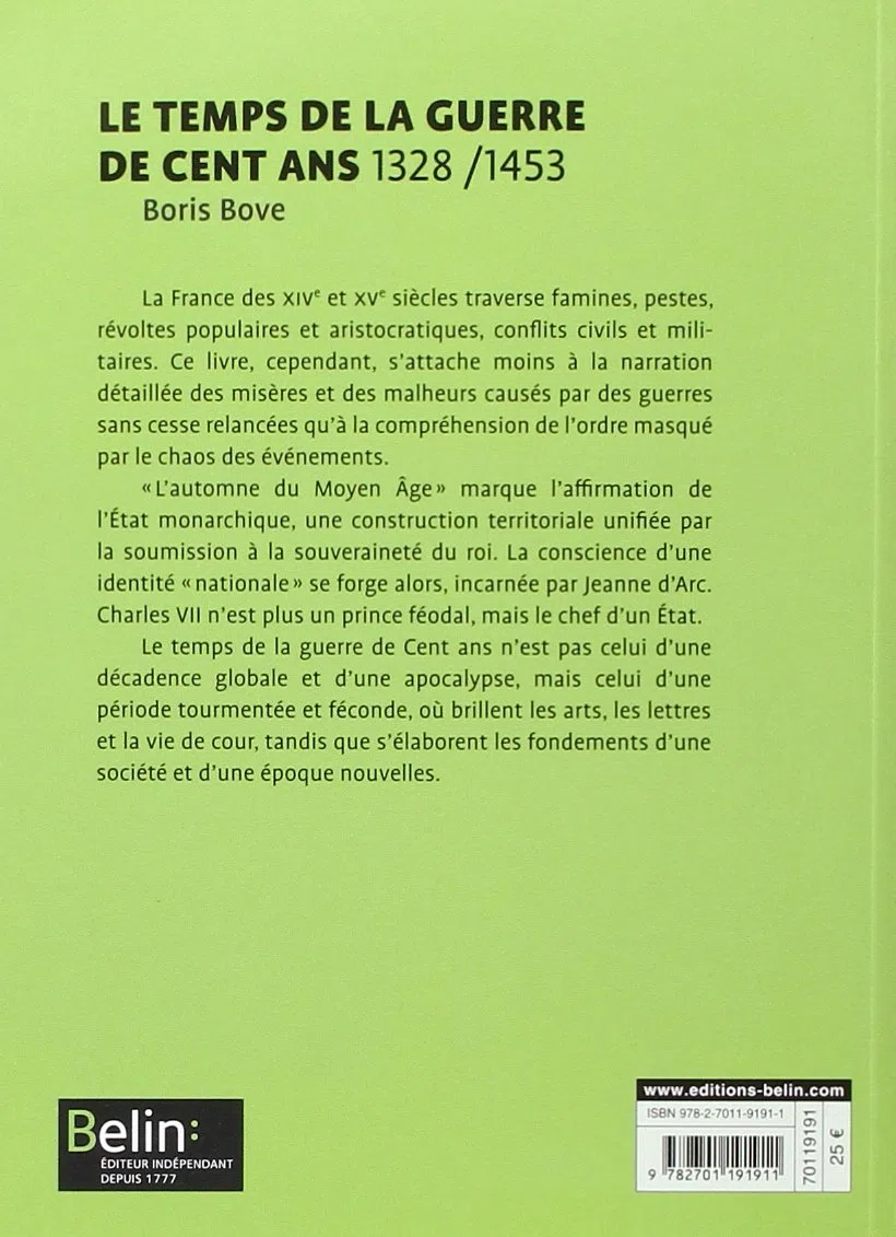 Le temps de la Guerre de Cent Ans 1328-1453: Version compacte