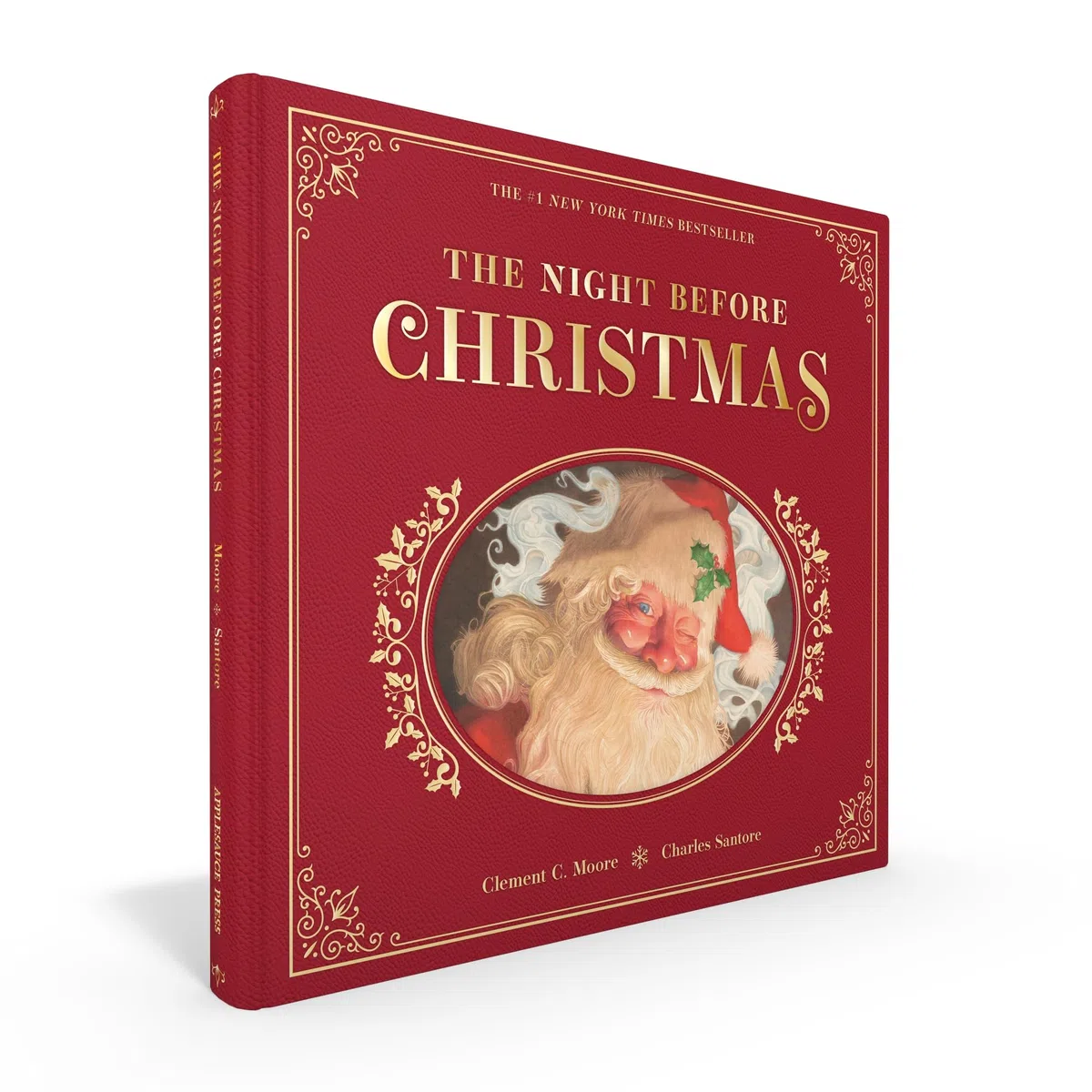 The Night Before Christmas: Or, a Visit from St. Nicholas