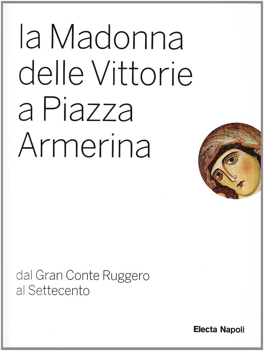 La Madonna delle Vittorie di Piazza Armerina
